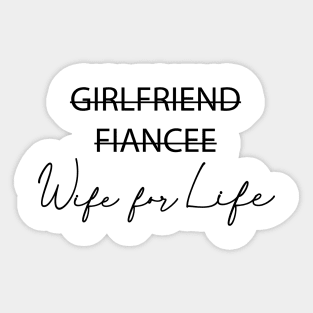 Wife for Life Sticker